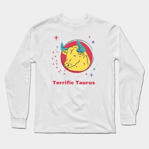 Terrific Taurus - Astrology Art Long Sleeve T-Shirt by Lynx Hub